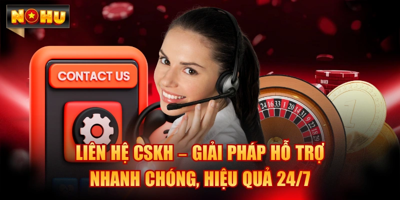 Liên Hệ CSKH